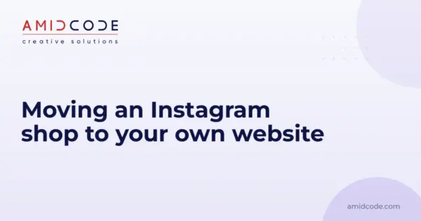 Moving an Instagram shop to your own website