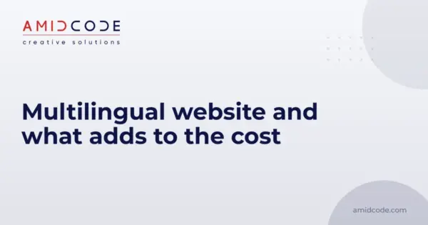 Multilingual website and what adds to the cost