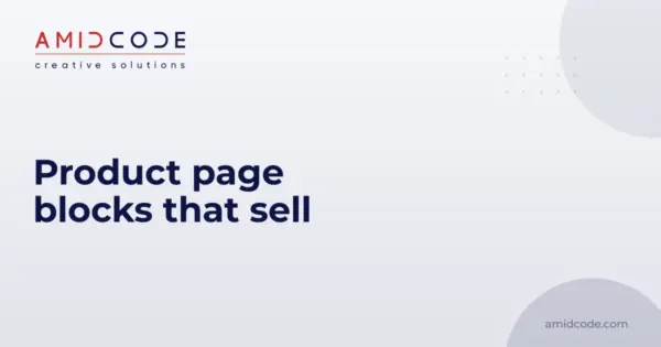 Product page blocks that sell