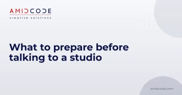 What to prepare before talking to a studio