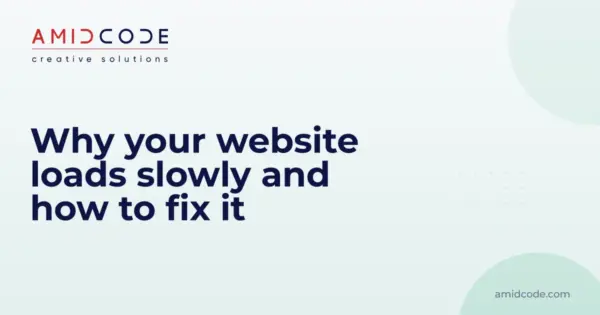 Why your website loads slowly and how to fix it